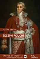 Joseph Fouché, Grands caractères, édition accessible pour les malvoyants