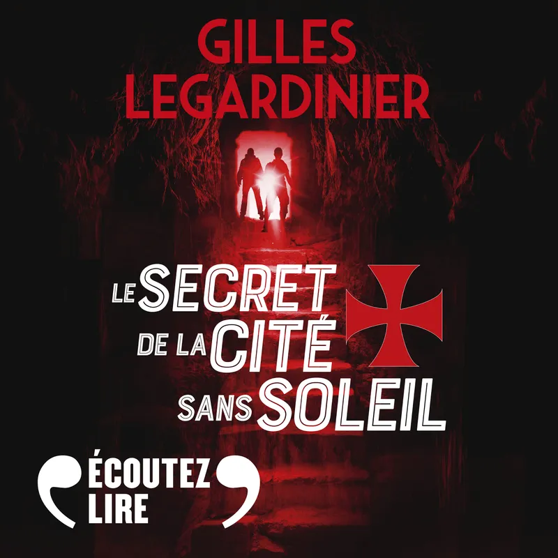 Le secret de la cité sans soleil Gilles Legardinier