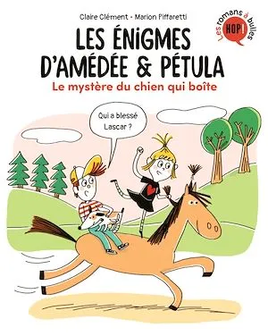 Les énigmes d'Amédée et Pétula, Tome 04, Le mystère du chien qui boite