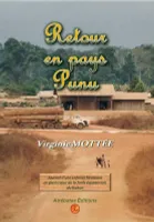 Retour en pays punu, Journal d'une enfance heureuse en plein coeur de la forêt équatoriale du gabon