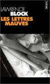 Les Lettres mauves, roman