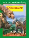 Les classiques Disney., Dinosaure