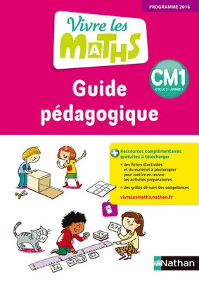 Vivre les maths Guide pédagogique CM1 2017