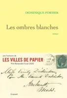 Les ombres blanches, roman