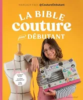 La bible de la couture pour débutant