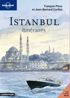 Istanbul - Itinéraires