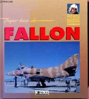 Super base de fallon [Paperback] BAUDRY PATRICK