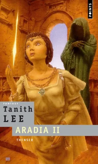 Livres Littérature et Essais littéraires Aradia, 2, Thenser, tome 2, Aradia, t. 2 Tanith Lee