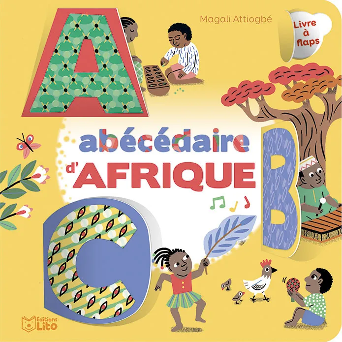 Jeux et Jouets Livres Livres pour les 0-3 ans Livres tout carton Abécédaire d'Afrique - livre à flaps Magali Attiogbé