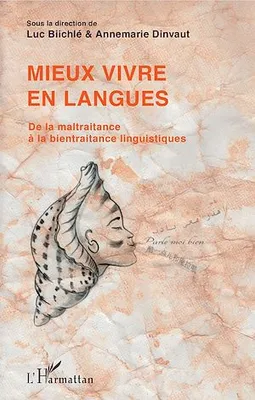 Mieux vivre en langues, De la maltraitance à la bientraitance linguistiques