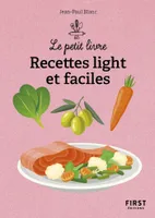 Le Petit livre - Recettes light et faciles, 2e éd