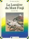 La lumière du Mont Fouji