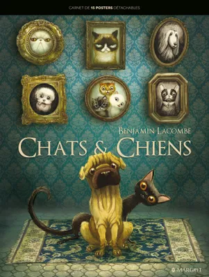 Chats et Chiens, carnet de posters