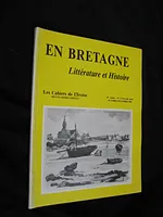 En Bretagne. Littérature et Histoire (les cahiers de l'Iroise, 35e année, n°4 (nouvelle série), octobre-décembre 1988)