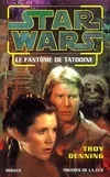 La Guerre des étoiles, Le fantôme de Tatooine - Star wars