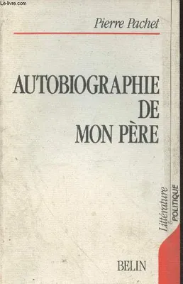 Autobiographie de mon père (Collection 