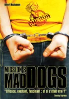 8, CHERUB Mission 8 - Mad Dogs, Grand format