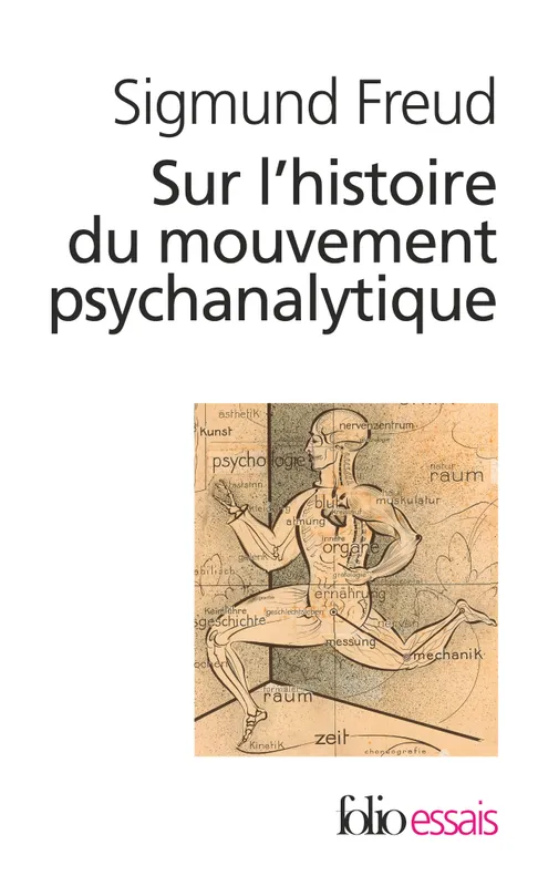 Livres Sciences Humaines et Sociales Psychologie et psychanalyse Sur l'histoire du mouvement psychanalytique Sigmund Freud