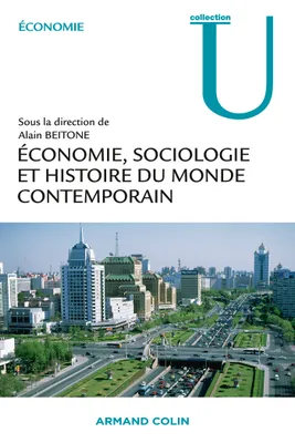 Économie, Sociologie et Histoire du monde contemporain