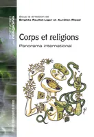 Corps et religion, Panorama international
