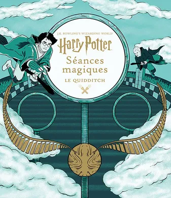 J. K. Rowling's Wizarding World, J.K. Rowling's Wizarding World : Harry Potter : Séances magiques, 3, Le Quidditch