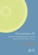 Chromatikon III, Annuaire de la philosophie en procès - Yearbook of Philosophy in Process