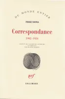 Correspondance, (1902-1924)