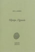 Olympe, l'Ignorée