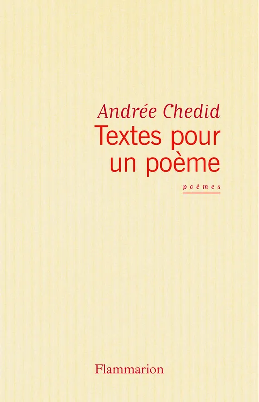 Textes pour un poème Andrée Chedid