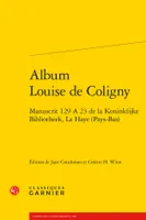 Album Louise de Coligny, Manuscrit 129 a 23 de la koninklijke bibliotheek, la haye, pays-bas