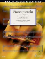 Piano piccolo, 111 Petites pièces classiques originales et très faciles pour piano. piano.