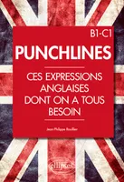 Punchlines, Ces expressions anglaises dont on a tous besoin