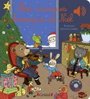 Mes musiques classiques de Noël - Livre sonore avec 6 puces - Dès 1 an, Mes Premiers Livres Sonores