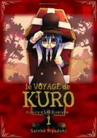 1, Le Voyage de Kuro - Tome 1, histoire d'une itinérante