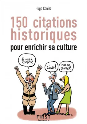 Petit-Livre - 150 citations historiques pour enrichir sa culture