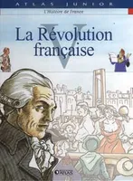 L'histoire de France, 5, La Révolution française, La révolution française