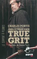True Grit, True grit : roman