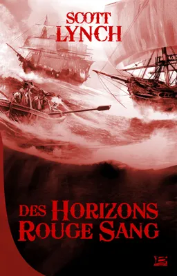 2, Les Salauds Gentilshommes, T2 : Des horizons rouge sang