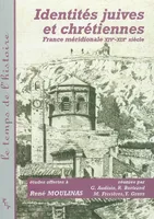 identités juives et chrétiennes en méditerranée, France méridionale, XIVe-XIXe siècle