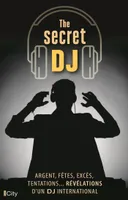 The secret DJ