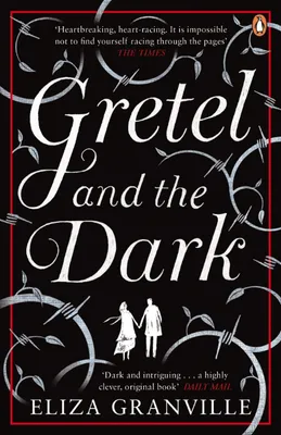 Gretel And The Dark