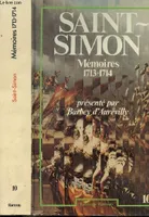 Mémoires /Saint-Simon, 10, 1713-1714, Mémoires. Tome X seul.  1713 - 1714