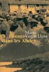 Lituma dans les Andes [Hardcover] Vargas Llosa, Mario and Bensoussan, Albert, roman