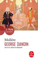 George Dandin, comédie en trois actes
