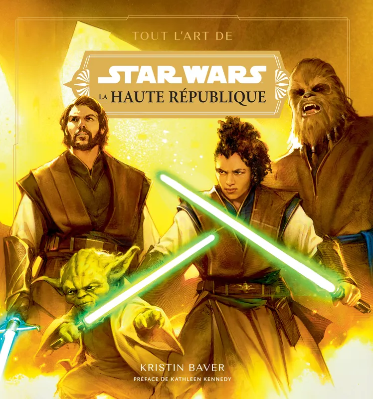 Livres Arts Cinéma Star Wars : Tout l'Art de la Haute République Baver Kristin
