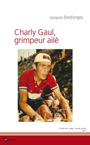 Charly Gaul, grimpeur ailé