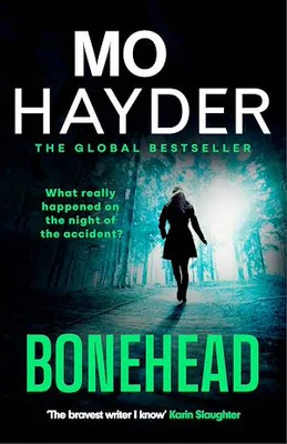 Bonehead, the gripping new crime thriller from the international bestseller