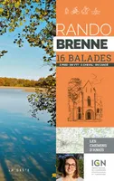 Rando - Brenne 16 Balades A Pied A Vtt En Canoe