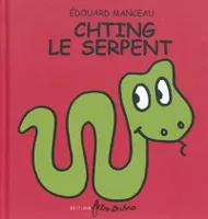 CHTING LE SERPENT