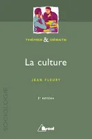 La culture - 2e édition